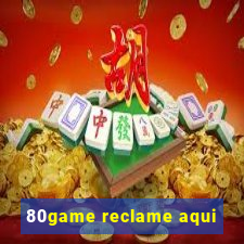 80game reclame aqui